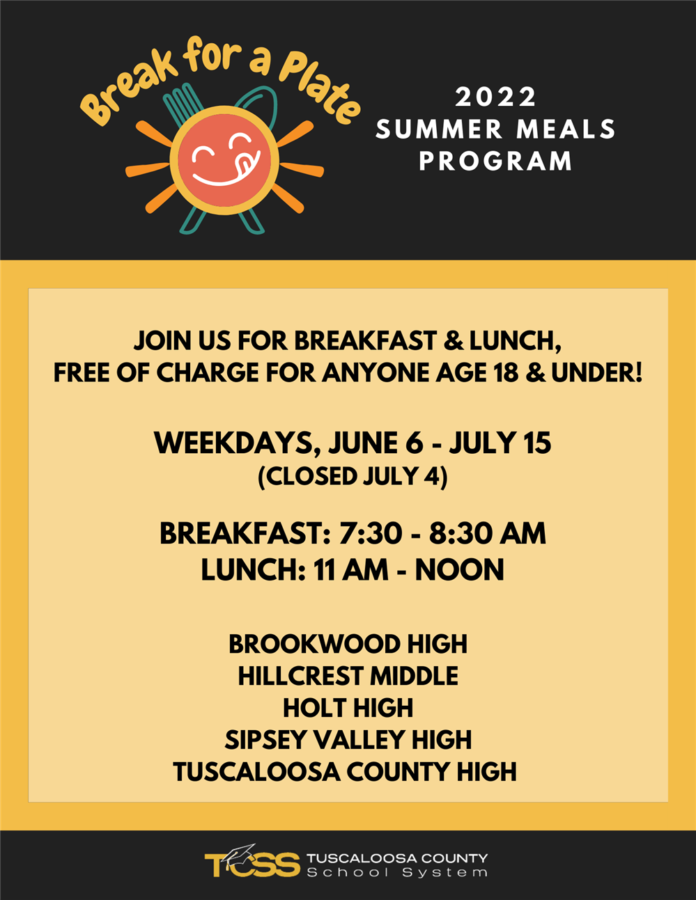 Break for a Plate TCSS Summer Meals Program, image: sunshine plate with fork and knife; all information included on this page Break for a Plate TCSS Summer Meals Program, image: sunshine plate with fork and knife; all information included on this page